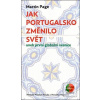 Jak Portugalsko změnilo… (Martin Page)