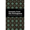 Sonnets from the Portuguese - Elizabeth Barrett Browning