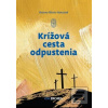 Krížová cesta odpustenia (Bożena Maria Hanusiak)