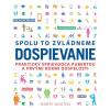 Spolu to zvládneme. Dospievanie