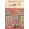 Vratislav - Lukáš Reitinger