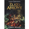 Čierny Rogan: Zlato Arkony (Kniha prvá) - Juraj Červenák - online doručenie