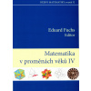Matematika v proměnách věků IV - Eduard Fuchs