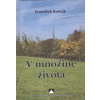 V množine života - Ruščák František