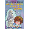 Grázlik Gabo: Grázlik Gabo a kliatba múmie - Francesca Simon - online doručenie