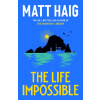 The Life Impossible