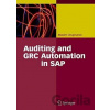 Auditing and GRC Automation in SAP - Maxim Chuprunov