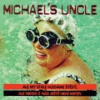 Michael's Uncle - Ale my stále hledáme štěstí.... [CD]