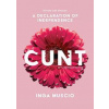 Cunt, 20th Anniversary Edition - Inga Muscio, Seal Press