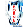 Borne - Jeff VanderMeer