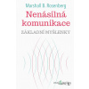 Nenásilná komunikace - Marshall B. Rosenberg - online doručenie