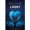 Biologie lásky - Marnia Robinson
