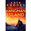 Hangman Island - Kate Rhodes