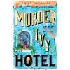 Murder at the Ivy Hotel