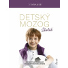 Detský mozog: Školák - Krause Robert