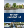 Tajemství plzeňských vod - Jan Hajšman