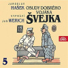 Osudy dobrého vojáka Švejka V. - 2CD