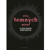 Atlas temných miest - Hohenhaus Peter