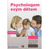 Psychologem svým dětem - Tamara Cenková