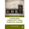 Language, Creativity and Humour Online