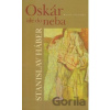 Oskár ide do neba - Stanislav Háber