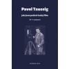 Jak jsem potkal český film - Pavel Taussig