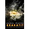 Krakatit / Továrna na absolutno - Karel Čapek