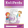 Kuliferdo - Vývinové poruchy učenia - Slovné úlohy (Barbora Kováčová; Michaela Hanáková)