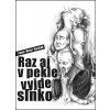 Raz aj v pekle vyjde slnko (kniha, Pavel 