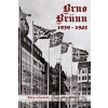 Brno-Brünn 1939-1945 - Jan Břečka