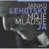 Janko Lehotský: Moje mladšie ja - Janko Lehotský
