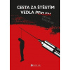 Cesta za štěstím vedla peklem - Svatopluk Michal
