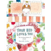 Your Bed Loves You - Meredith Gaston, Hardie Grant