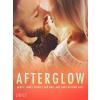 Afterglow: Erotic Short Stories for Dull and Dark Autumn Days