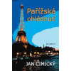 Pařížská ohlédnutí - Cimický Jan