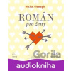 Román pro ženy - Michal Viewegh