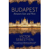 Budapest : Between East and West - Sebestyen Victor