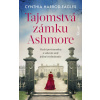Tajomstvá zámku Ashmore - Cynthia Harrod-Eagles