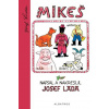 Mikeš - Lada Josef