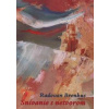 Snívanie s netvorom - Radovan Brenkus