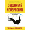 Obklopený neúspechmi