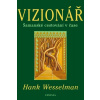 Vizionář - Wesselman Hank