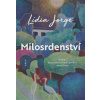 Milosrdenství - Lídia Jorge