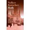 Rath (český jazyk) - Volker Kutscher
