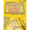 Trampoty člověka Sekory - Barbara Šalamounová
