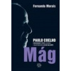 Mág - Paulo Coelho - Fernando Morais