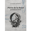 Pierre de la Ravel - Antonín Doležal