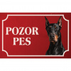 Doberman - Kovová tabuľka POZOR PES