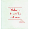 Ohlasy Starého zákona - Nytrová Olga Milan Balabán