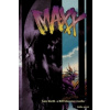 Sam Kieth,Bill Messner-Loebs - Maxx